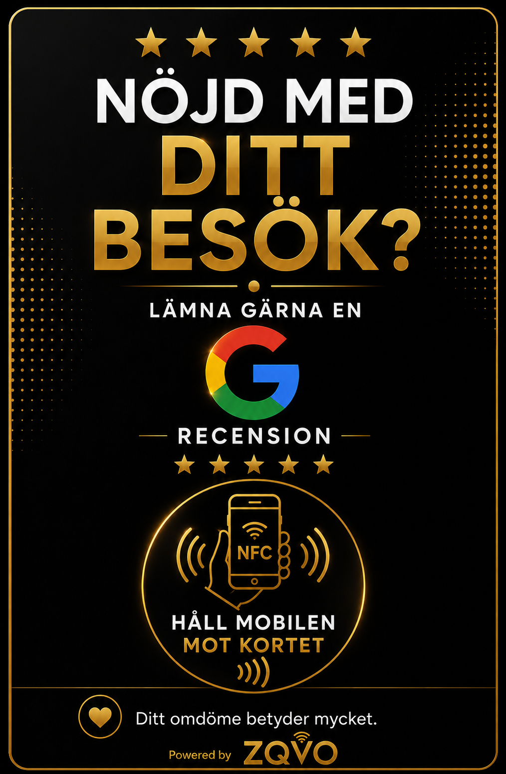 ZQVO Review Card i svart premiumyta med guldiga detaljer: ”Nöjd med ditt besök? Lämna gärna en Google-recension – håll mobilen mot kortet”